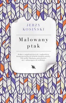 Malowany ptak - Kosiński Jerzy