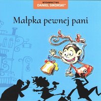 Małpka pewnej Pani Sikorski Daniel