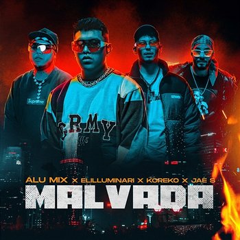 Malvada - Alu Mix, Elilluminari, Koreko feat. Jae S