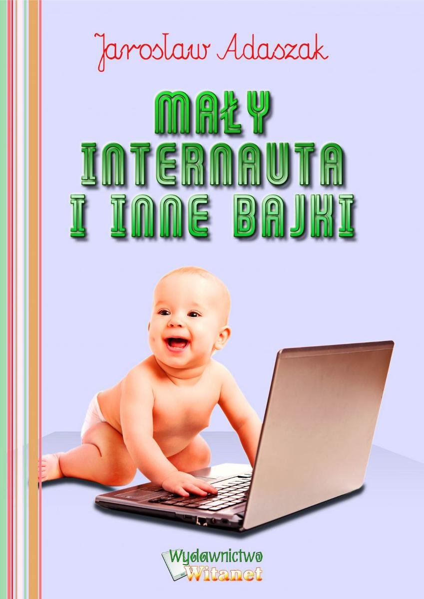 Mały internauta i inne bajki - ebook mobi