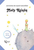 Mały Książę - de Saint-Exupery Antoine