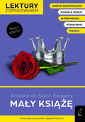 Mały książę. Masz zdane! - de Saint-Exupery Antoine, Izabella Bartol