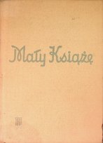 Mały Książę de Saint-Exupery Antoine