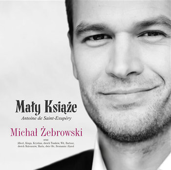 Mały Książę - Żebrowski Michał
