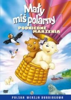 Mały miś polarny: Podniebne marzenia - Rothkirch Thilo