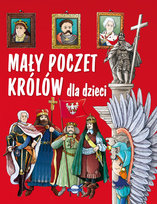 Mały poczet królów dla dzieci Rowicki Piotr