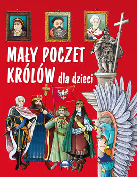 Mały poczet królów dla dzieci - Rowicki Piotr