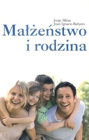 Małżeństwo i Rodzina