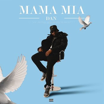 Mama Mia - Dan