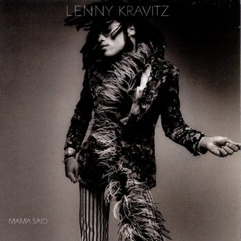Mama Said - Kravitz Lenny