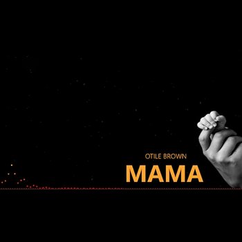 Mama - Otile Brown