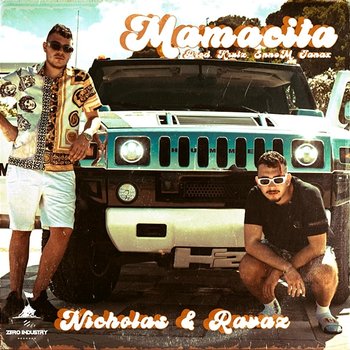 Mamacita - Nicholas Mauro, Ravaz feat. Janax