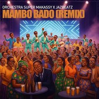 Mambo Bado Orchestra Makassy