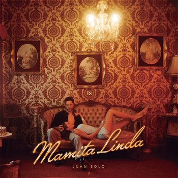 Mamita Linda - Juan Solo