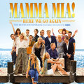 Mamma Mia! Here We Go Again - The Movie Soundtrack - Various Artists