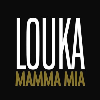 Mamma Mia - Louka