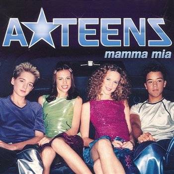 Mamma Mia - A*Teens