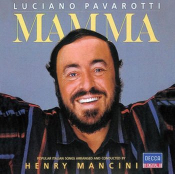 Mamma - Pavarotti Luciano