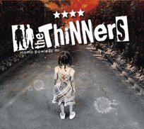 Mamo powiedz mi The Thinners
