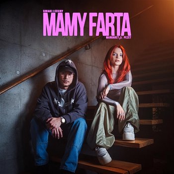 Mamy farta - Margaret, Pezet