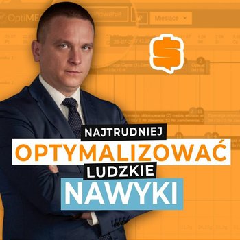 Mamy realny cel dla OPTIMES, za 25 lat zdobyć 180.000.000 $ | Karol Chęciński - Przygody Przedsiębiorców - podcast - Gorzycki Adrian, Kolanek Bartosz