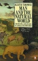 Man and the Natural World Keith Thomas