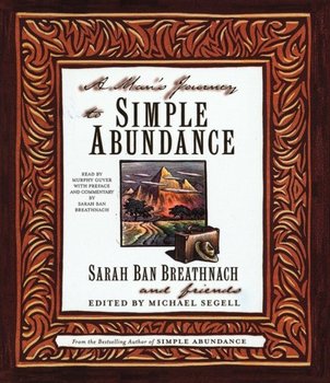 Man's Journey to Simple Abundance - Breathnach Sarah Ban