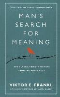 Man's Search For Meaning Frankl Viktor