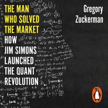 Man Who Solved the Market - Zuckerman Gregory