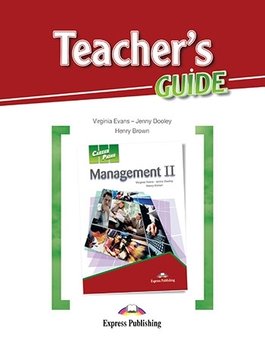 Management II. Career Paths. Teacher's Guide - Evans Virginia, Dooley Jenny, Brown Henry