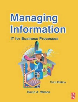 Managing Information - Wilson David A.