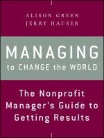 Managing to Change the World - Green Alison, Hauser Jerry