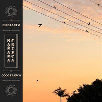Mañana Fresca Good Franco, Pinosanto