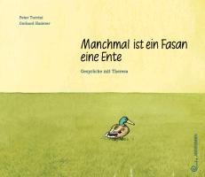 Manchmal ist ein Fasan eine Ente - Turrini Peter