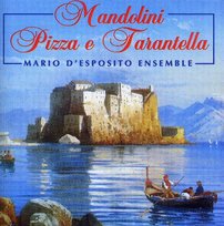 Mandolini Pizza E Tarantella Various Artists