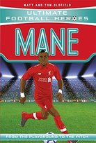 Mane (Ultimate Football Heroes) - Collect Them All! Opracowanie zbiorowe