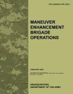 Maneuver Enhancement Brigade Operations - Department Of The Army U. S., Army Training Doctrine And Command, Army Maneuver Support Center