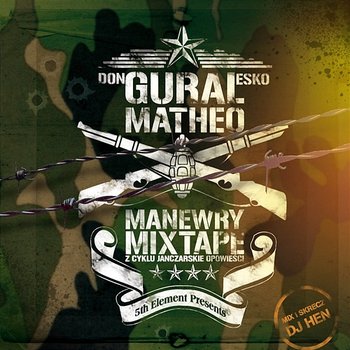 Manewry Mixtape - Donguralesko, Matheo
