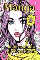 Manga. Kolorowanki dla dorosłych - ebook PDF