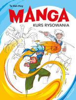 Manga. Kurs rysowania Ta Van-Huy