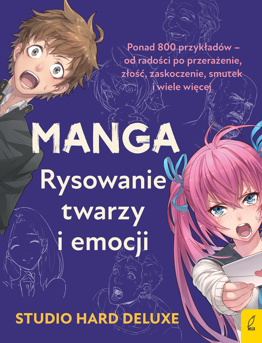 Manga. Rysowanie twarzy i emocji - Studio Hard Deluxe | Książka w Empik