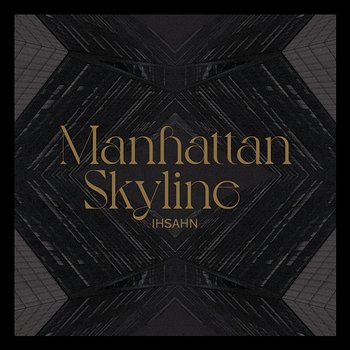 Manhattan Skyline (feat. Einar Solberg) - Ihsahn, Einar Solberg