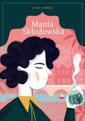 Mania Skłodowska - Skworz Jakub