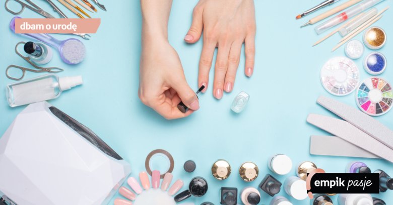 Manicure hybrydowy w domu – jak go zrobić samemu?