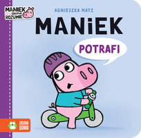 Maniek potrafi Matz Agnieszka