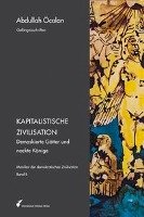 Manifest der demokratischen Zivilisation - Band 2 - Ocalan Abdullah