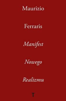 Manifest Nowego Realizmu - Ferraris Maurizio