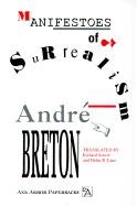 Manifestoes of Surrealism Breton Andrc