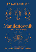 Manifestownik dla czarownic Bartlett Sarah