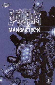Manimatron. Steam Punk - Kelly Joe